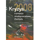 KRYZYS 2008 <br>a pozycja międzynarodowa Zachodu