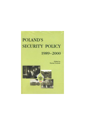 POLAND`S  SECURITY POLICY 1989- 2000