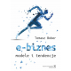E-BIZNES<br>Model i tendencje
