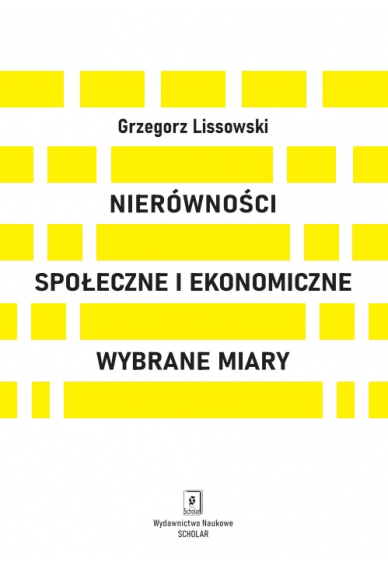 Nierówności społeczne i ekonomiczne<br>Wybrane miary