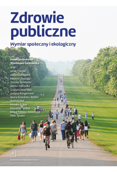 Zdrowie publiczne<br>Wymiar społeczny i ekologiczny