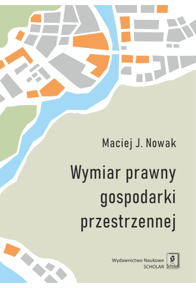 Wymiar prawny gospodarki przestrzennej