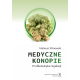 Medyczne konopie. Problematyka regulacji