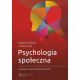 Psychologia społeczna – wydanie drugie zaktualizowane