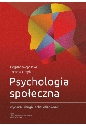 Psychologia społeczna – wydanie drugie zaktualizowane