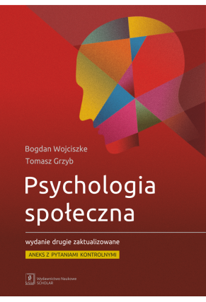 Psychologia społeczna – wydanie drugie zaktualizowane