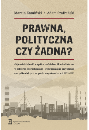 PRAWNA, POLITYCZNA CZY ŻADNA?