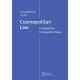Cosmopolitan Law. In Competition for Regulatory Space