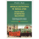 SPOŁECZEŃSTWO W DZIAŁANIU<br>EKOLODZY, FEMINISTKI, SKŁOTERSI <br>Socjologiczna analiza <br>nowych ruchów społecznych w Polsce <br>Przepraszamy, nakład wyczerpany!