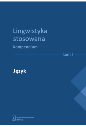 Lingwistyka stosowana. Kompendium, t. I–IV