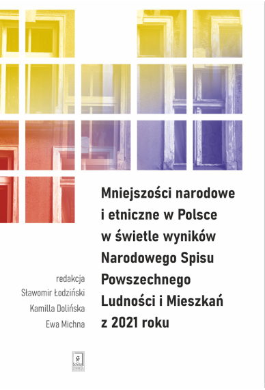 Mniejszości narodowe i etniczne w Polsce w świetle wyników Narodowego Spisu Powszechnego Ludności i Mieszkań z 2021 roku