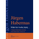 Miało być trochę lepiej… Z Jürgenem Habermasem rozmawiają Stefan Müller-Doohm i Roman Yos