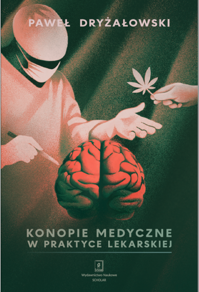 Konopie medyczne w praktyce lekarskiej