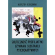 SKUTECZNOŚĆ PROFILAKTYKI<br>UŻYWANIA SUBSTANCJI PSYCHOAKTYWNYCH