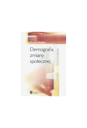 DEMOGRAFIA ZMIANY SPOŁECZNEJ <br>Przepraszamy, nakład wyczerpany!