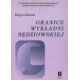 GRANICE WYKŁADNI SĘDZIOWSKIEJ