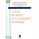 L`ETAT DE DROIT ET LA SECURITE JURIDIQUE