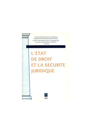 L`ETAT DE DROIT ET LA SECURITE JURIDIQUE