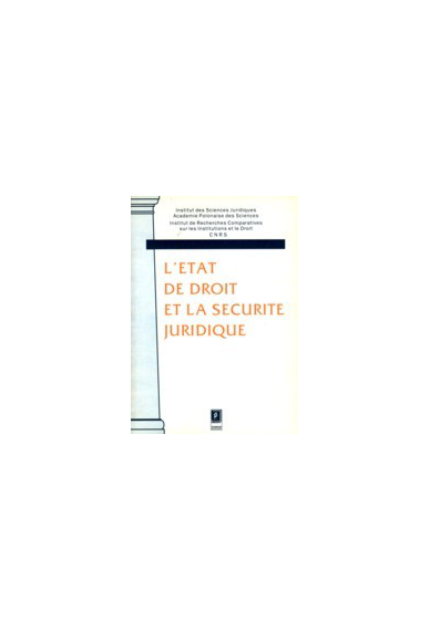 L`ETAT DE DROIT ET LA SECURITE JURIDIQUE