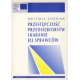 PRZESTĘPCZOŚĆ PRZEDSIĘBIORSTW I KARANIE JEJ SPRAWCÓW