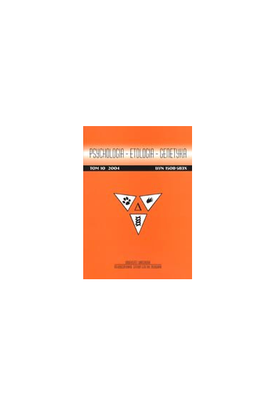 2004 PSYCHOLOGIA - ETOLOGIA - GENETYKA, t. 10