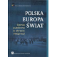 POLSKA, EUROPA, ŚWIAT<br>Opinia publiczna w okresie integracji
