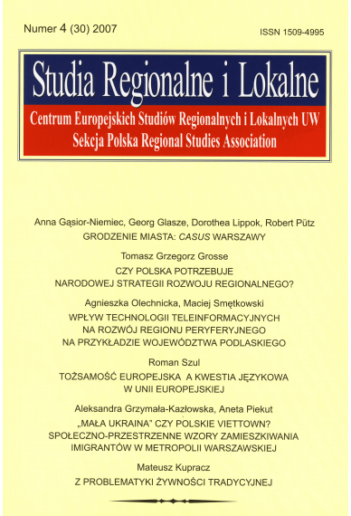 2007 STUDIA REGIONALNE I LOKALNE, nr 4 (30) <br>UWAGA!!! Do kupienia także w PDFie