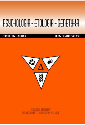 2007 PSYCHOLOGIA – ETOLOGIA – GENETYKA, t. 16 <br>UWAGA!!! Do kupienia także w PDFie