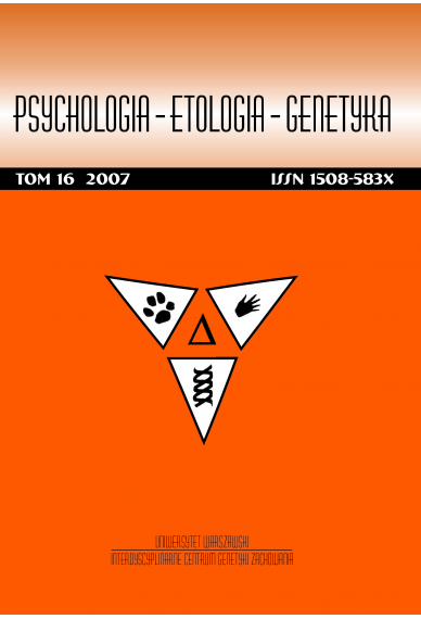 2007 PSYCHOLOGIA – ETOLOGIA – GENETYKA, t. 16 <br>UWAGA!!! Do kupienia także w PDFie