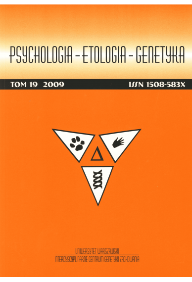 2009 PSYCHOLOGIA – ETOLOGIA – GENETYKA, t. 19 <br> UWAGA!!! Do kupienia także w PDFie