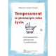 TEMPERAMENT W  PIERWSZYM ROKU ŻYCIA