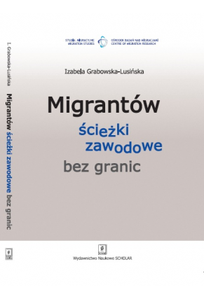 Migrantów ścieżki zawodowe bez granic