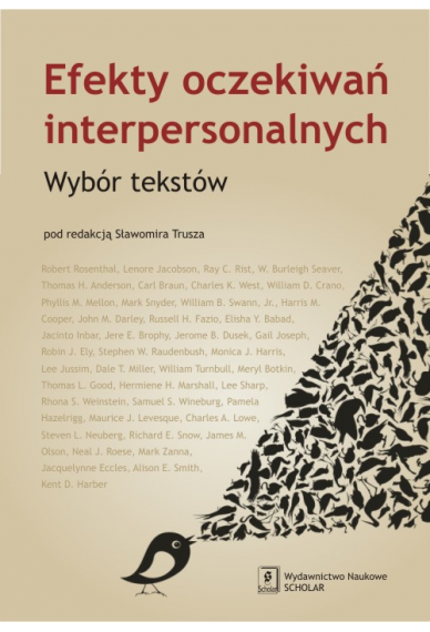 EFEKTY OCZEKIWAŃ INTERPERSONALNYCH <br>Wybór tekstów