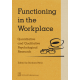 FUNCTIONING IN THE WORKPLACE <br>Quantitative and qualitative psychological research
