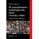 W poszukiwaniu socjologicznej teorii rozwoju miast