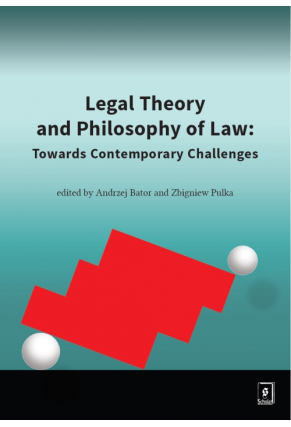 LEGAL THEORY AND PHILOSOPHY OF LAW: <br>Towards Contemporary Challenges