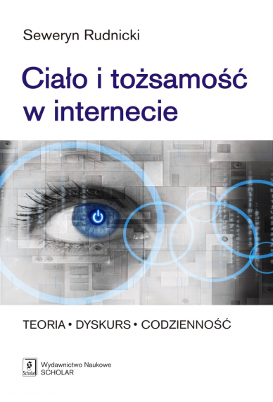 Ciało i tożsamość w internecie