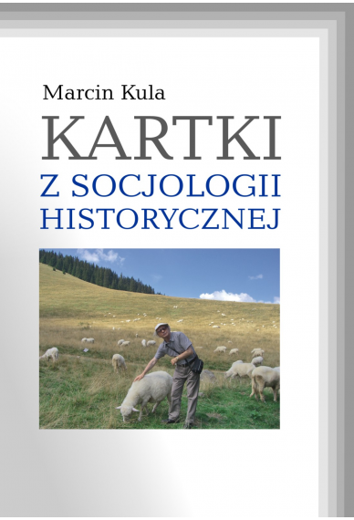 KARTKI Z SOCJOLOGII HISTORYCZNEJ