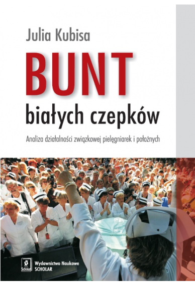 Bunt białych czepków