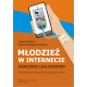 MŁODZIEŻ W INTERNECIE <br>ZAGROŻENIE UZALEŻNIENIEM <br> Podręcznik do kwestionariusza MAWI