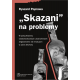 Skazani na problemy