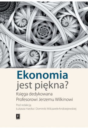 Ekonomia jest piękna?