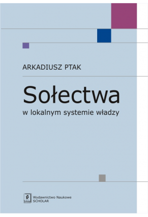 Sołectwa w lokalnym systemie władzy