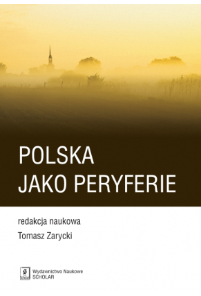 POLSKA JAKO PERYFERIE