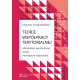 Teorie współpracy terytorialnej. Municipium oeconomicus versus municipium reciprocans