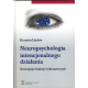 Neuropsychologia intencjonalnego działania
