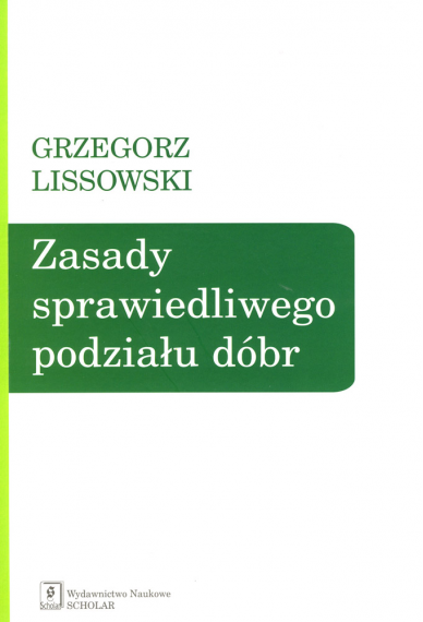 ZASADY SPRAWIEDLIWEGO PODZIAŁU DÓBR