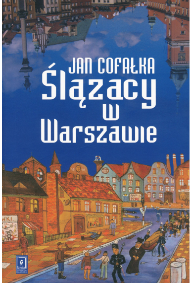 Ślązacy w Warszawie