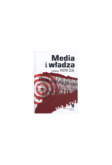 MEDIA I WŁADZA<br>Demokracja, wolność przekazu <br>i publiczna debata<br>w warunkach globalizacji mediów <br>Przepraszamy, nakład wyczerpany!