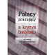 Polacy pracujący a kryzys fordyzmu
